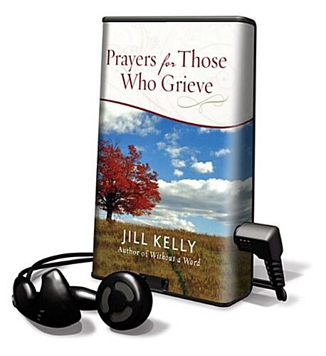 Prayers for Those Who Grieve (Pre-Recorded Audio Player)