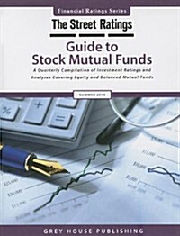 Thestreet Ratings Guide to Stock Mutual Funds, Summer 2013 (Hardcover)