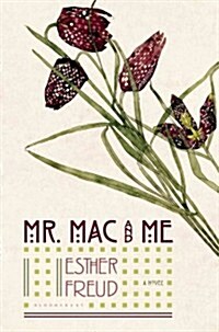 Mr. Mac and Me (Hardcover)