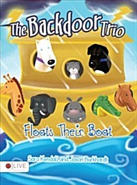 The Backdoor Trio: Floats Their Boat (Paperback)