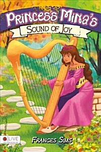 Princess Minas Sound of Joy (Paperback)