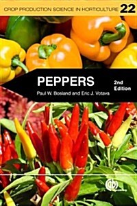 Peppers : Vegetable and Spice Capsicums (Paperback, 2 ed)