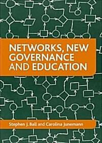 Networks, New Governance and Education (Hardcover, New)