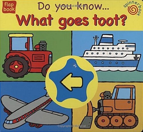 Do You Know... What Goes Toot? (Board Books)