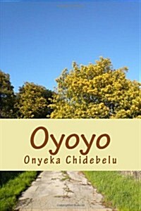 Oyoyo (Paperback)