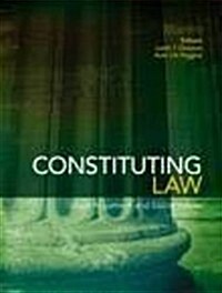 Constituting Law: Legal Argument and Social Values (Hardcover)