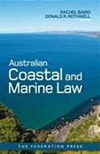 Australian Coastal and Marine Law (Paperback, New)