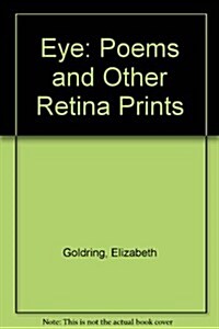 Eye: Poems and Other Retina Prints (Paperback)