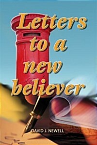 Letters to a New Believer (Paperback)