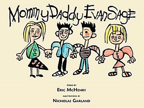 Mommy Daddy Evan Sage (Hardcover)