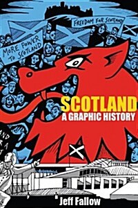 Scotland : A Graphic History (Paperback)
