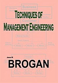 Techniques of Management Engineering (Hardcover)