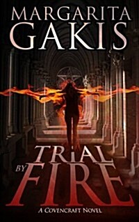 Trial by Fire (Paperback)