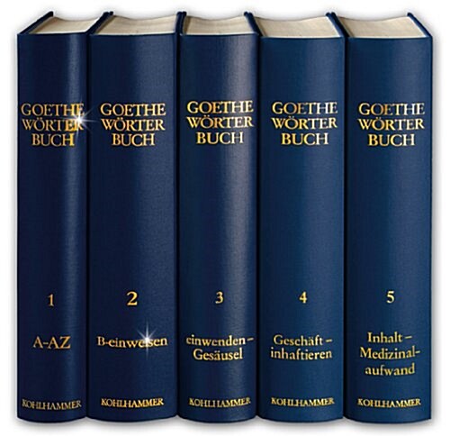 Goethe Worterbuch, Band 2, Leinen: B - Einweisen (Hardcover)