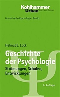 Geschichte Der Psychologie (Paperback, 6th)