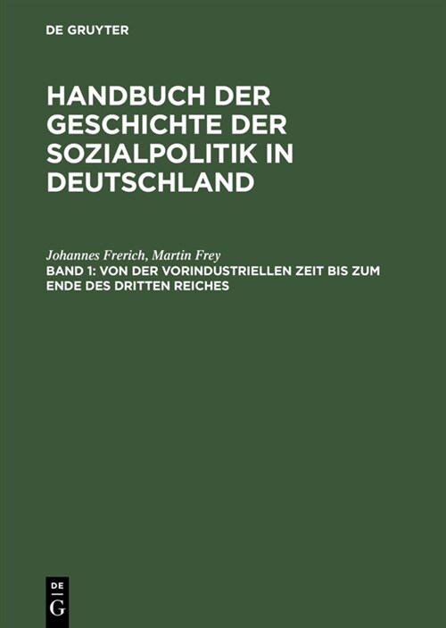 Von Der Vorindustriellen Zeit Bis Zum Ende Des Dritten Reiches (Hardcover, 2, Reprint 2014)