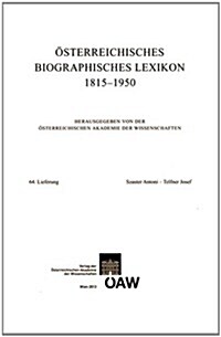 Osterreichisches Biographisches Lexikon Lieferung 64 Szaster Antoni - Telfner Josef (Paperback)