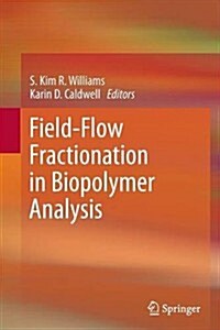 Field-Flow Fractionation in Biopolymer Analysis (Paperback)