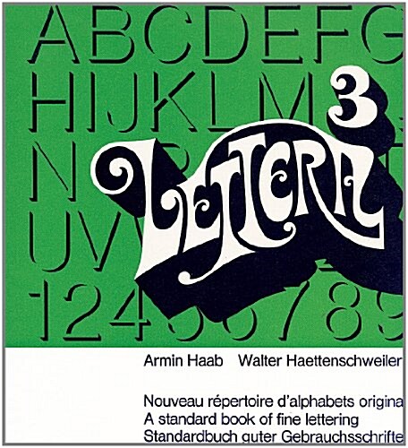 Lettera, Vol. 3: A Standard Book of Fine Lettering (Paperback, 3rd)