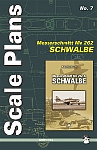 Me 262 a Schwalbe (Paperback)