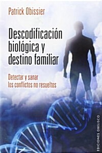 Descodificacion Biologica Y Destino Fam (Paperback)