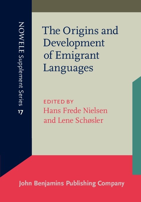 The Origins and Development of Emigrant Languages: Proceedings from the Second Rasmus Rask Colloqium, Odense University, November 1994 (Paperback)