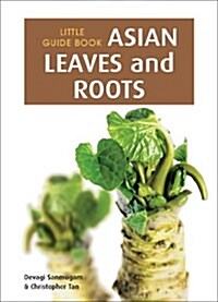 Asian Leaves and Roots (Paperback)