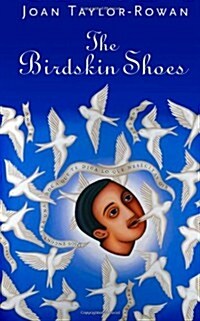 The Birdskin Shoes (Paperback)