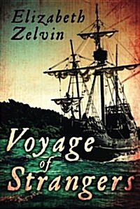 Voyage of Strangers (Paperback)