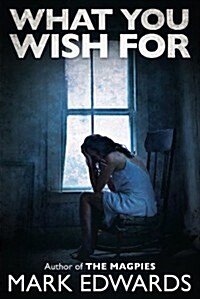 What You Wish for (Paperback)