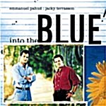 Emmanuel Pahud & Jacky Terrasson - Into The Blue