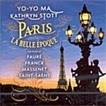 Yo-Yo Ma & Kathryn Stott - Paris La Belle Epoque