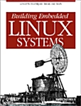 [중고] Building Embedded Linux Systems (Paperback, 1st)