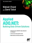 Applied ADO.NET: Building Data-Drive Solutions (Paperback, Softcover Repri)