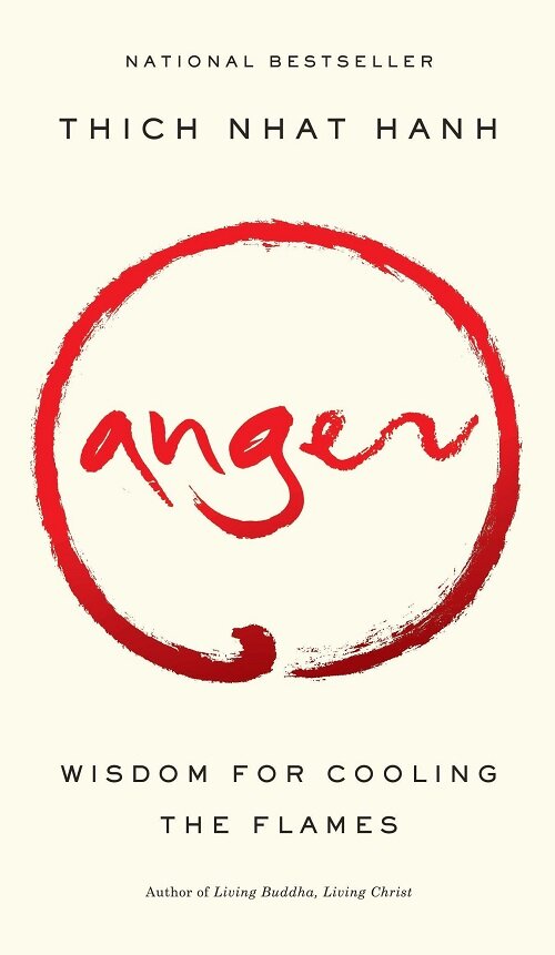 Anger: Wisdom for Cooling the Flames (Paperback, Deckle Edge)