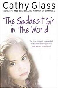 The Saddest Girl in the World (Paperback)