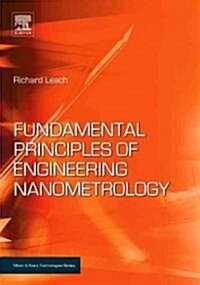 Fundamental Principles of Engineering Nanometrology (Hardcover)