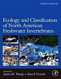 Ecology and Classification of North American Freshwater Invertebrates (Hardcover, 3)