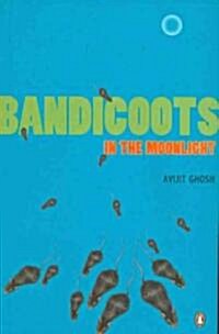 Bandicoots in the Moonlight (Paperback)