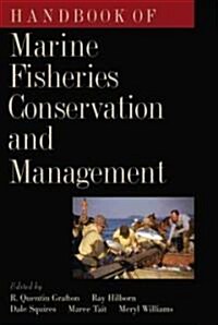 Handbook of Marine Fisheries Conservation and Management (Hardcover)