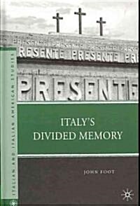 Italys Divided Memory (Hardcover)