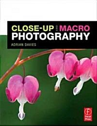 Close-Up and Macro Photography (Paperback)