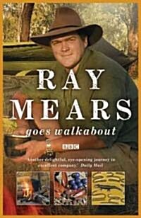 Ray Mears Goes Walkabout (Paperback)