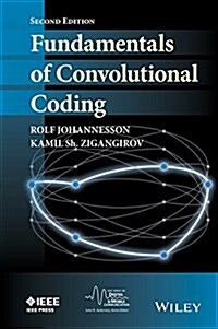 Fundamentals Convolutional Cod (Hardcover, 2, Revised)