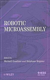 Robotic Microassembly (Hardcover)