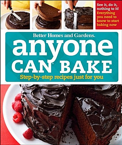 Anyone Can Bake: Step-By-Step Recipes Just for You (Spiral)