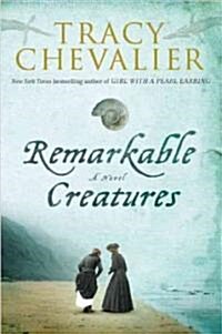 Remarkable Creatures (Hardcover)