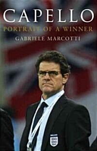 Capello : Portrait of a Winner (Paperback)