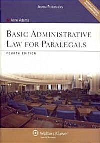 Basic Administrative Law for Paralegals [With CDROM] (Paperback, 4)