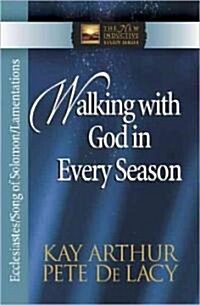 Walking with God in Every Season (Paperback)